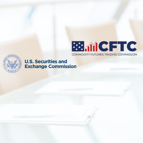 CFTC and SEC Embark On a New Era of Cooperation